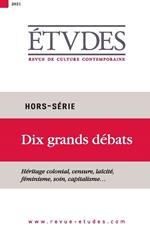 Revue Etudes - Dix grands débats