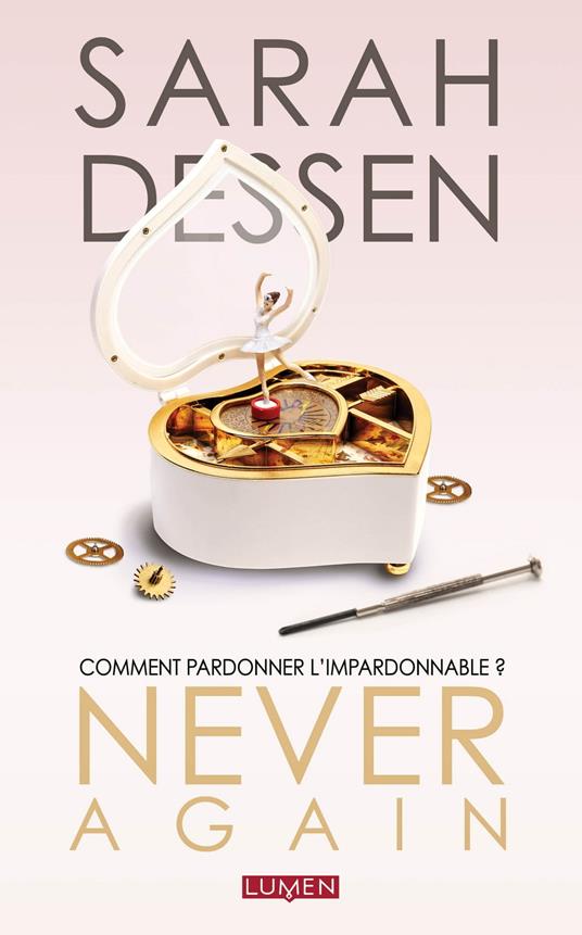 Never Again - Sarah Dessen,Julie LAFON - ebook