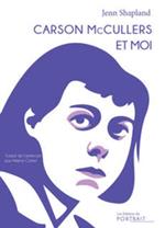 Carson McCullers et moi