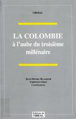 La Colombie à l'aube du troisième millénaire