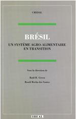 Brésil : un système agro-alimentaire en transition