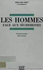 Les Hommes face aux sécheresses