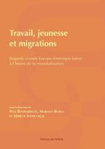 Travail, jeunesse et migrations