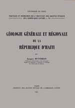 Géologie générale et régionale de la république d'Haïti