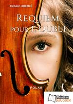 Requiem pour l'oubli