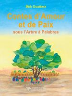 Contes d'Amour et de Paix sous l'Arbre à Palabres