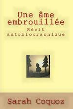 Une âme embrouillée