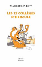 Les Douze collèges d'Hercule