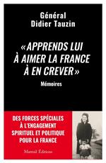 Apprends lui à aimer la France à en crever