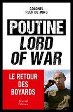 Poutine, Lord of war