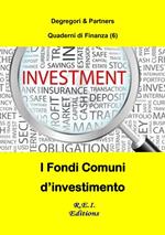 I Fondi Comuni d'investimento