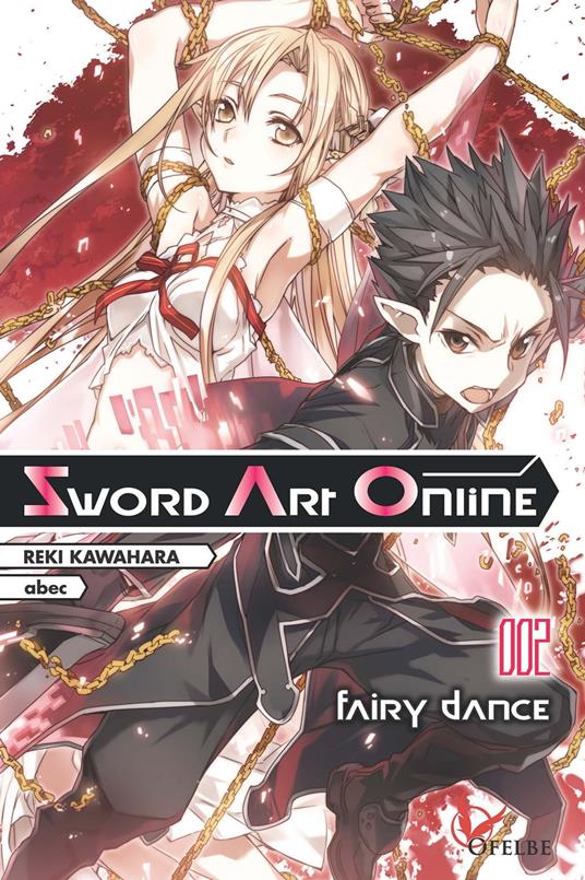 Sword Art Online: Fairy Dance, Vol. 1 (manga) eBook di Reki Kawahara - EPUB  Libro