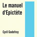 Le manuel d'Epictète