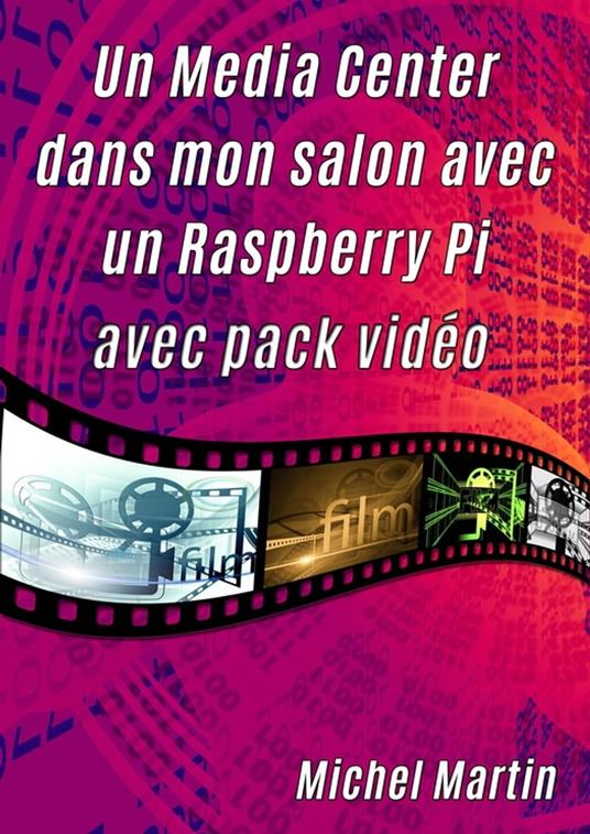 Un Media Center dans mon salon avec un Raspberry Pi