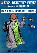 Un vol aux « Petits Lits Blancs »