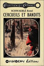 Cercueils et bandits
