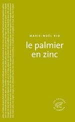 Le Palmier en zinc