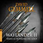 Waylander II - Dans le royaume du loup