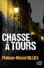 Chasse à Tours