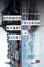 Dernier frisson avant la mort