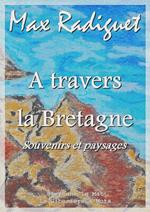 A travers la Bretagne