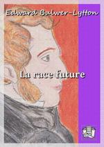 La race future