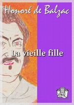 La vieille fille