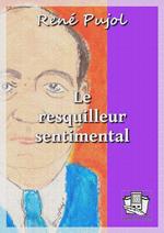 Le resquilleur sentimental