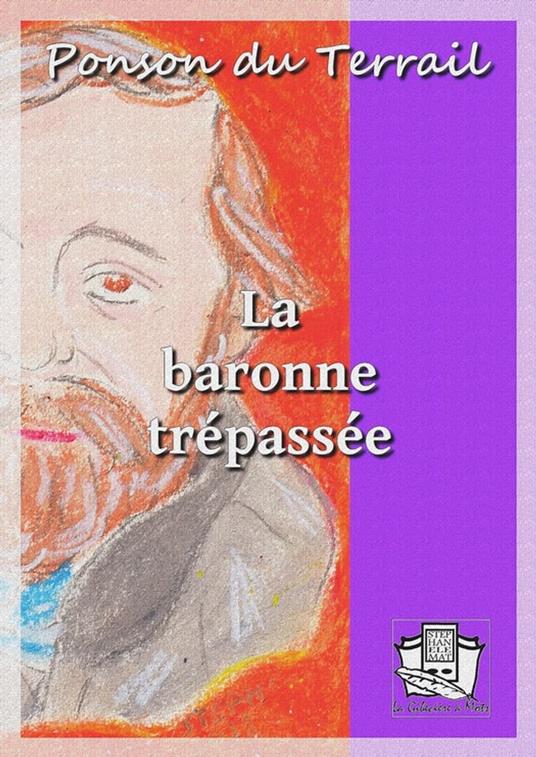 La baronne trépassée