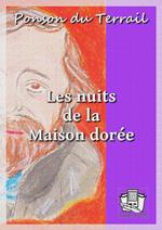 Les nuits de la Maison dorée