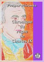 Chronique du règne de Charles IX