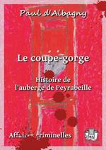 Le coupe-gorge