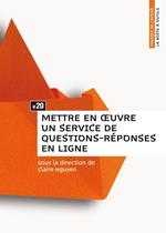 Mettre en oeuvre un service de questions-réponses en ligne