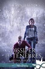 Dissiper les Ténèbres