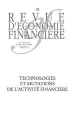 Technologies et mutations de l'activité financière
