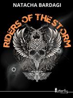 Riders of the storm