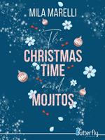 The Christmas Time and Mojitos