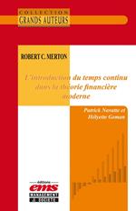 Robert C. Merton - L'introduction du temps continu dans la théorie financière moderne