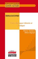 Thomas Davenport. Faire dialoguer théorie et pratique