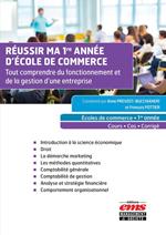 Réussir ma 1re année d'école de commerce