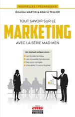 Tout savoir sur le marketing avec la série Mad Men