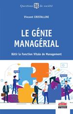 Le génie managérial