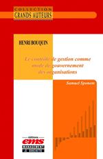 Henri Bouquin - Le contrôle de gestion comme mode de gouvernement des organisations