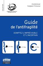 Guide de l'antifragilité