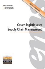 Cas en logistique et Supply Chain Management