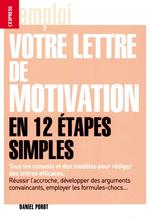 Votre lettre de motivation en 12 étapes simples