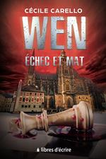 Wen - Échec et mat