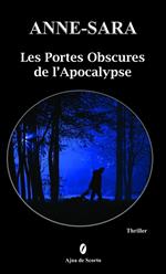 Les Portes Obscures de l'Apocalypse