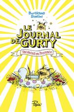 Le Journal de Gurty (Tome 1) - Vacances en Provence