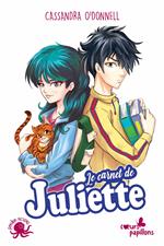 Coeurs papillons - tome 1 Le carnet de Juliette